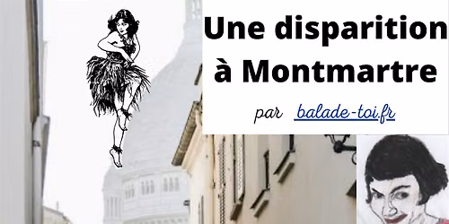 jeu de piste en autonomie : une disparition \u00e0 Montmartre