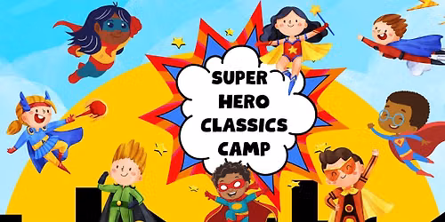 Super Hero Classics - Comic Art Camp