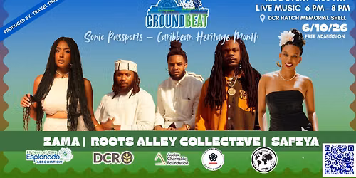 Groundbeat Concert Series | Sonic Passports \u2013 Caribbean Heritage Month