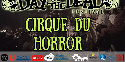 Cirque du Horror - Opening Night