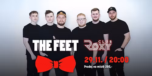 The Feet \/\/ 29. 11. 2025 \/\/ Roxy Club T\u0159eb\u00ed\u010d