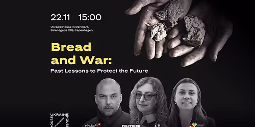 Bread and War: Past Lessons to Protect the Future