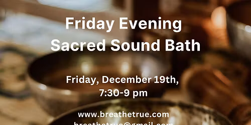 Friday Evening Sound Bath