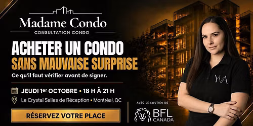 Madame Condo - Achat de condo : Les secrets et erreurs \u00e0 \u00e9viter!