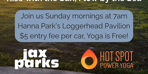 Sunrise Yoga at Hanna Park July 19th!
