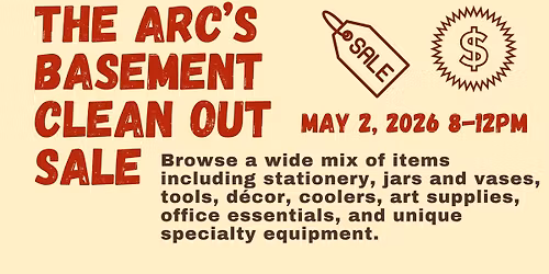 The Arc's Basement Cleanout Sale