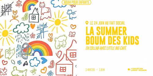 LA SUMMER BOUM DES KIDS X LITTLE BIG CAF\u00c9