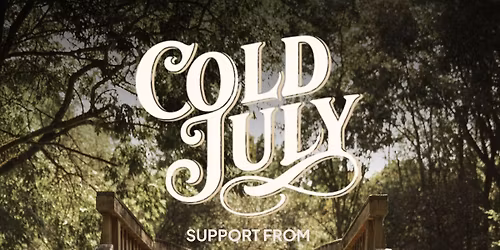 Cold July - Album Launch Show!