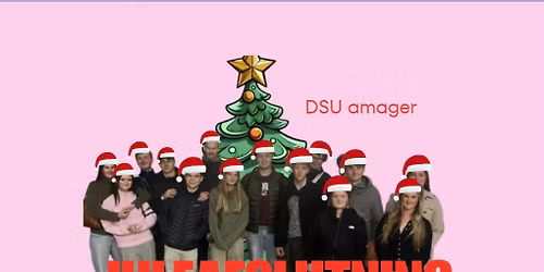 Juleafslutning i DSU Amager 