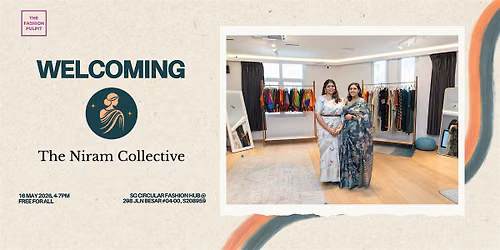 The Niram Collective at Circular Fashion Hub \u2014 A Celebration of Indianwear