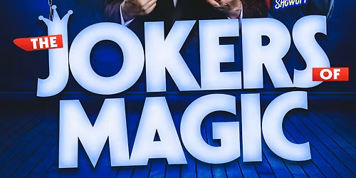 Jokers of Magic at New Jersey Performing Arts Center - Prudential Hall