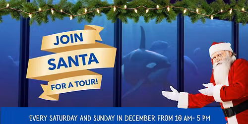 Santa Tour at Xperia: Ocean Journey