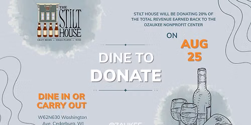 Dine to Donate at The Stilt House!