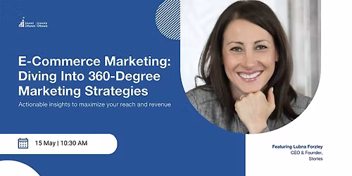 E-Commerce Marketing:Diving Into 360-Degree Marketing Strategies (InPerson)