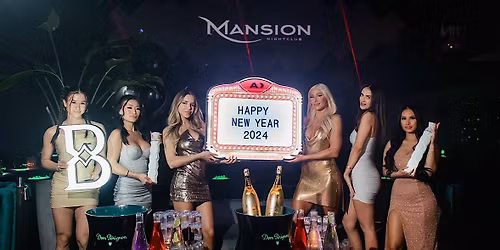 Free Entry before11PM @Mansion Club! Every Fri & Sat