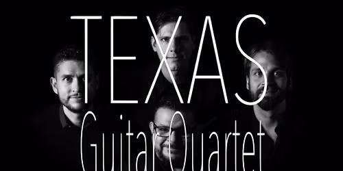 Del Valle Fine Arts: Texas Guitar Quartet at Bankhead Theater - Livermore Valley PAC