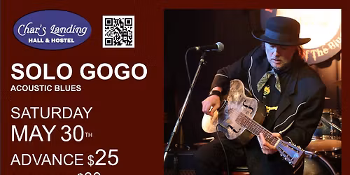 Solo Gogo (acoustic blues) @Char's, Port Alberni