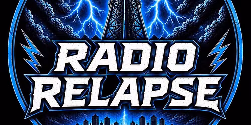 RADIO RELAPSE