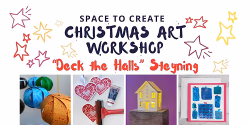 Space to Create Christmas Art Workshop Steyning 