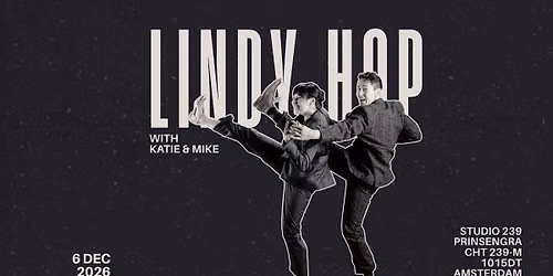 Lindy Hop with Katie and Mike Intermediate+