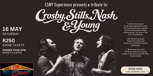 CSNY EXPERIENCE - a Tribute to Crosby Stills Nash & Young