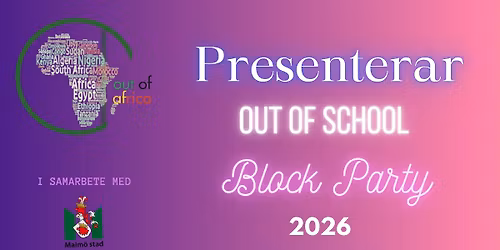 OUT OF SCHOOL BLOCKPARTY