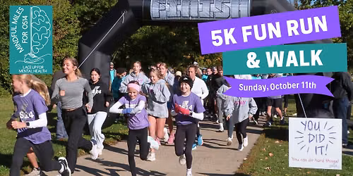 Mindful Miles 5K Fun Run & Walk