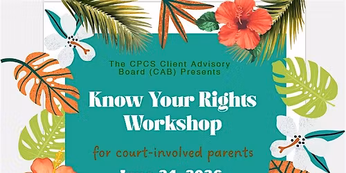 Know Your Rights Workshop!