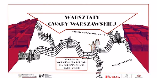 WARSZTATY: MELODIA WARSZAWSKIEJ GWARY Wtorek 15.09 MAL Otwarta Kolonia