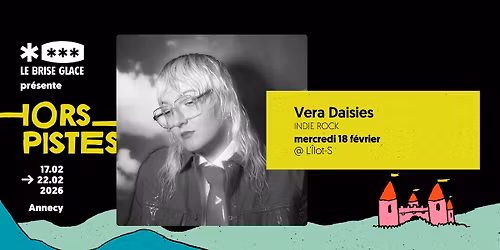 Vera Daisies \u00e0 l'\u00celot-S \u2022 Festival Hors Pistes