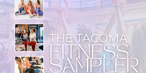 Tacoma Fitness Sampler