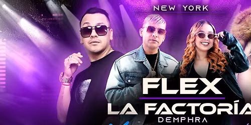 FLEX, LA FACTORIA, MAKANO Y JOSENID EN  NEW YORK