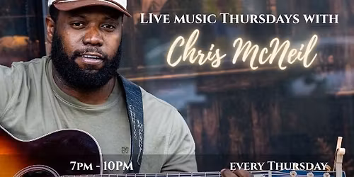 Live Music w\/ Chris McNeil