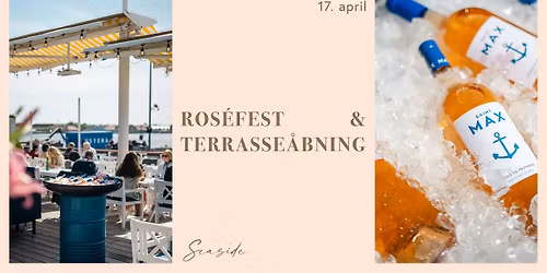 Ros\u00e9fest & terrasse\u00e5bning