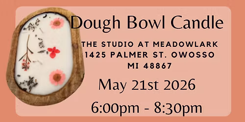 Dough Bowl Candle Workshop