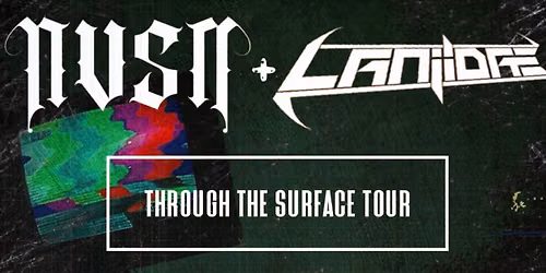 NVSN & LANIIDAE Through The Surface Tour