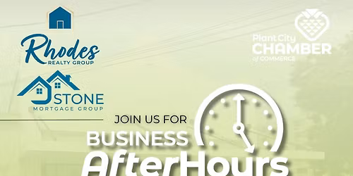 Business After Hours - Rhodes Realty Group & Stone Mortgage Group