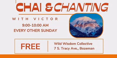 Chai & Chanting 