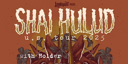 Shai Hulud with Holder