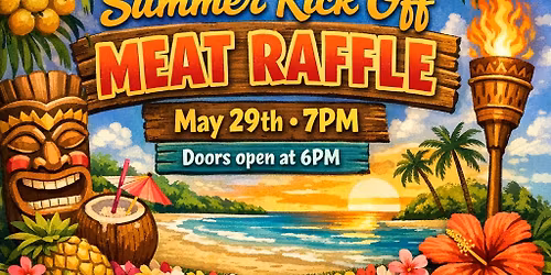 Gardner Elks 1426 Summer Kick off MEAT RAFFLE