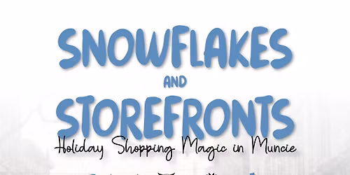 Snowflakes and Storefronts: Holiday Shopping Magic in Muncie