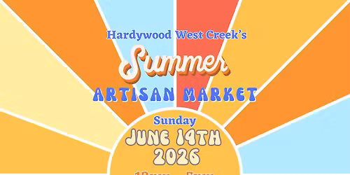 2026 Summer Artisan Market at Hardywood West Creek