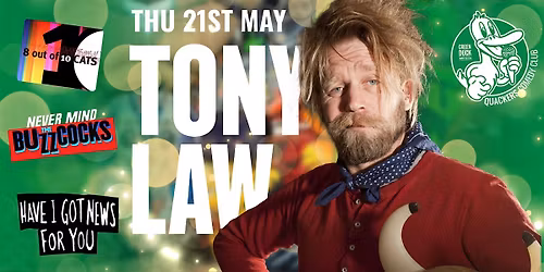 Tony Law Headlines Quackers Comedy Club