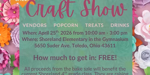 Shoreland Elementary Spring Craft Show 