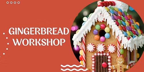 Gingerbread Workshop