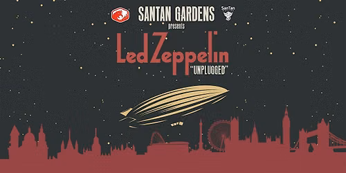 Unplugged at SanTan Gardens: The Zeppelin IV