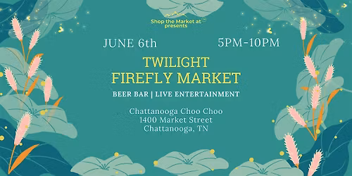 Twilight Firefly Market
