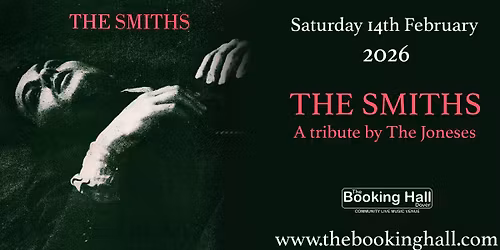 The Joneses : A Tribute To The Smiths