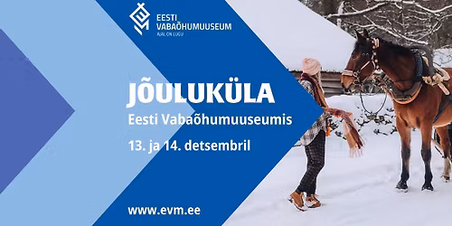J\u00f5uluk\u00fcla Eesti Vaba\u00f5humuuseumis