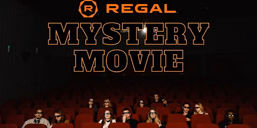 Regal $5 Mystery Movie Monday